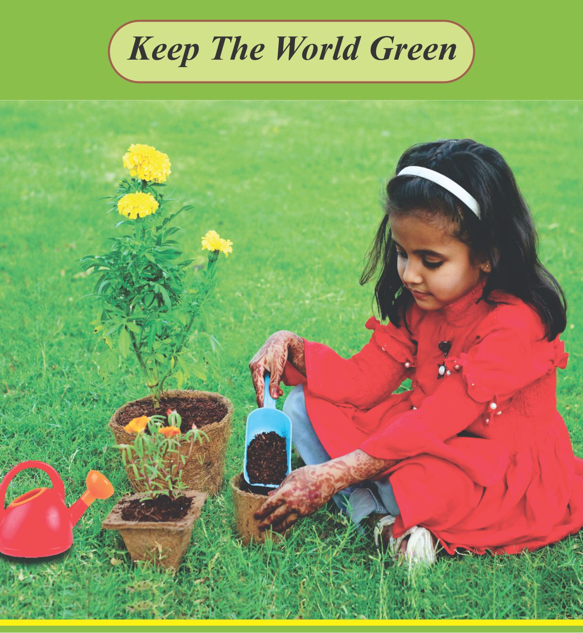 Keep The world green